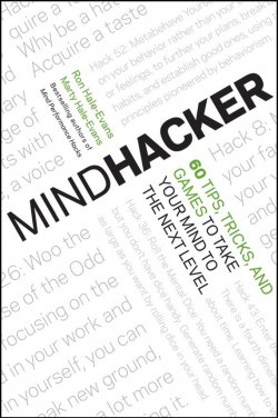 Книга "Mindhacker. 60 Tips, Tricks, and Games to Take Your Mind to the Next Level" – 