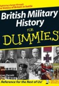 British Military History For Dummies ()