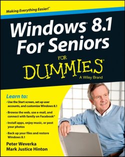 Книга "Windows 8.1 For Seniors For Dummies" – 