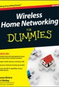 Wireless Home Networking For Dummies ()