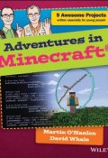Adventures in Minecraft ( David Whale)