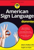 American Sign Language For Dummies ()