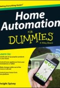 Home Automation For Dummies ()