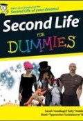 Second Life For Dummies ()