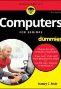 Computers For Seniors For Dummies ()