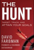 The Hunt. Target, Track, and Attain Your Goals ()