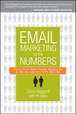 Книга "Email Marketing By the Numbers. How to Use the Worlds Greatest Marketing Tool to Take Any Organization to the Next Level" – 