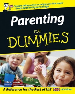 Книга "Parenting For Dummies" – Helen Brown