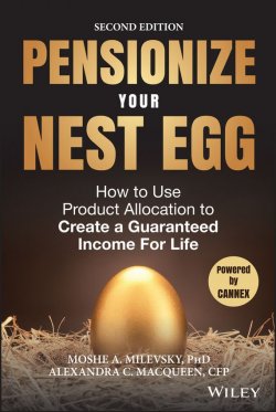 Книга "Pensionize Your Nest Egg. How to Use Product Allocation to Create a Guaranteed Income for Life" – 