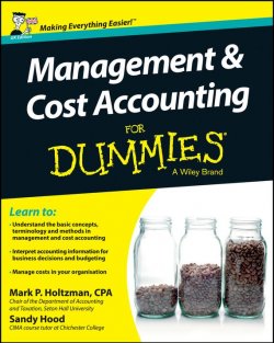 Книга "Management and Cost Accounting For Dummies - UK" – 
