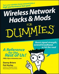 Книга "Wireless Network Hacks and Mods For Dummies" – 