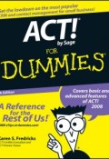 ACT! by Sage For Dummies ()