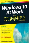 Windows 10 At Work For Dummies ()