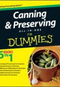 Canning and Preserving All-in-One For Dummies ()