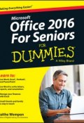 Office 2016 For Seniors For Dummies ()