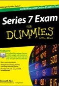 Series 7 Exam For Dummies, with Online Practice Tests ()