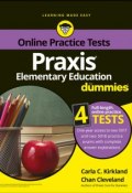 Praxis Elementary Education For Dummies with Online Practice ()