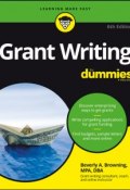 Grant Writing For Dummies ()