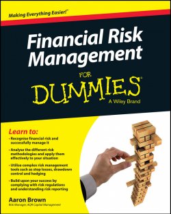 Книга "Financial Risk Management For Dummies" {For Dummies} – Aaron Brown