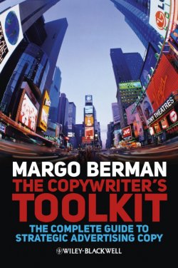 Книга "The Copywriters Toolkit. The Complete Guide to Strategic Advertising Copy" – 
