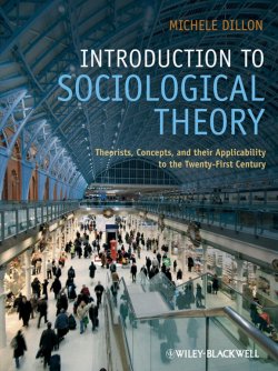 Книга "Introduction to Sociological Theory, eTextbook. Theorists, Concepts, and their Applicability to the Twenty-First Century" – 