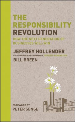 Книга "The Responsibility Revolution. How the Next Generation of Businesses Will Win" – 