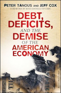 Книга "Debt, Deficits, and the Demise of the American Economy" – 