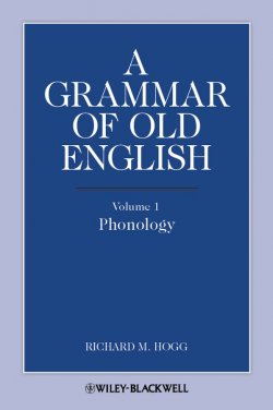 Книга "A Grammar of Old English, Volume 1. Phonology" – 