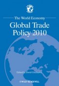 The World Economy. Global Trade Policy 2010 ()