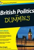 British Politics For Dummies ()