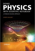 Doing Physics with Scientific Notebook. A Problem Solving Approach ()