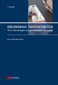 Grundbau-Taschenbuch, Teil 3. Gründungen und geotechnische Bauwerke ()