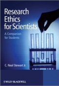 Research Ethics for Scientists. A Companion for Students ()