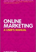 Online Marketing. A Users Manual ()