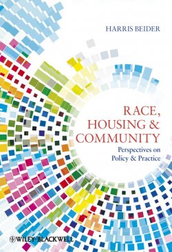 Книга "Race, Housing and Community. Perspectives on Policy and Practice" – 