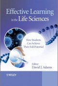 Effective Learning in the Life Sciences. How Students Can Achieve Their Full Potential ()