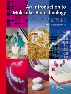 Книга "An Introduction to Molecular Biotechnology. Fundamentals, Methods and Applications" – 