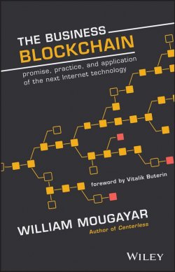 Книга "The Business Blockchain. Promise, Practice, and Application of the Next Internet Technology" – 