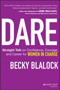 Книга "Dare. Straight Talk on Confidence, Courage, and Career for Women in Charge" – 