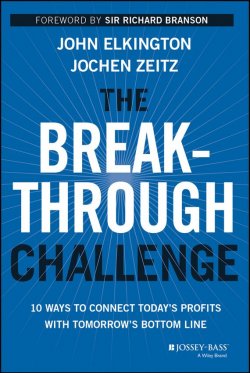 Книга "The Breakthrough Challenge. 10 Ways to Connect Todays Profits With Tomorrows Bottom Line" – 