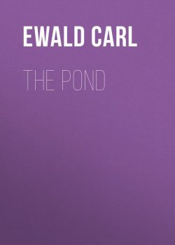 Книга "The Pond" – Carl Ewald