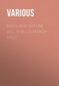 Birds and Nature Vol. 9 No. 3 [March 1901] (Various)