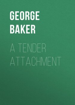 Книга "A Tender Attachment" – George Baker