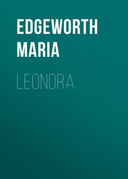 Книга "Leonora" – Maria Edgeworth