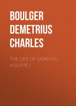 Книга "The Life of Gordon, Volume I" – Demetrius Boulger