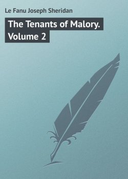 Книга "The Tenants of Malory. Volume 2" – Joseph Le Fanu