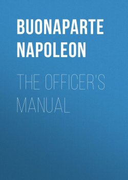 Книга "The Officer's Manual" – Buonaparte Napoleon