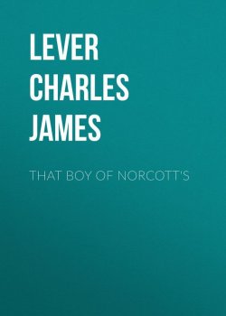 Книга "That Boy Of Norcott's" – Charles Lever