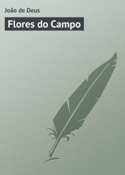 Книга "Flores do Campo" – João de Deus, João Deus