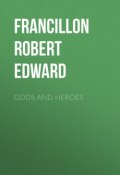 Gods and Heroes (Robert Francillon)